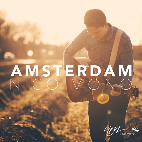 Nico Mono – Amsterdam (Single)