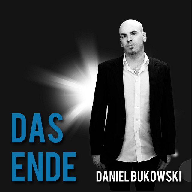 Daniel Bukowski – Das Ende (Single)